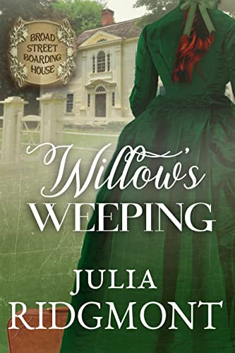 Willow's Weeping (By: Julia Ridgmont) cover