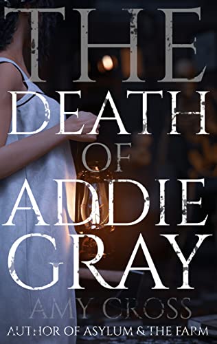 The Death of Addie Gray book cover