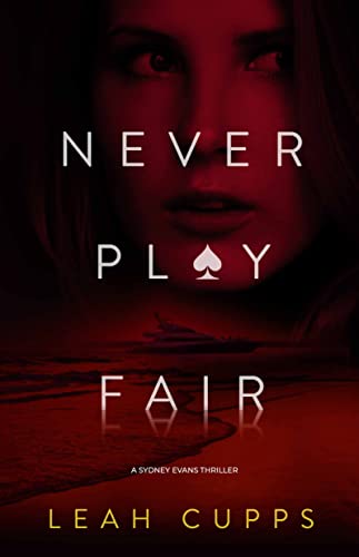 Never Play Fair book cover