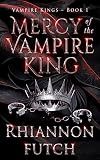 Mercy of the Vampire King (The Vampire Kings Book 1)