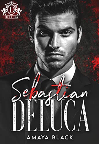 Sebastian Deluca (By: Amaya Black) cover