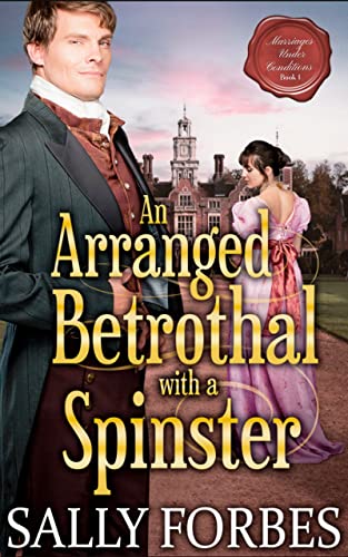 An Arranged Betrothal with a Spinster book cover