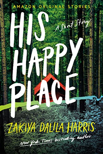 His Happy Place (By: Zakiya Dalila Harris) cover