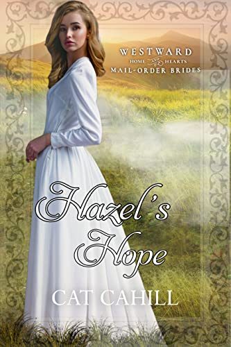 Hazel's Hope (By: Cat Cahill) cover