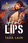 Hot Lips: A MM Romantic Suspense Mystery (The Hot Cannolis)