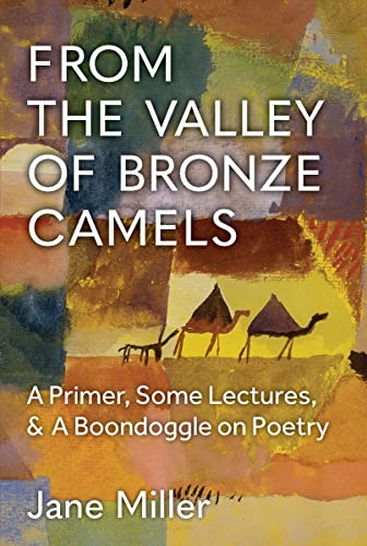From the Valley of Bronze Camels (By: Jane Miller) cover