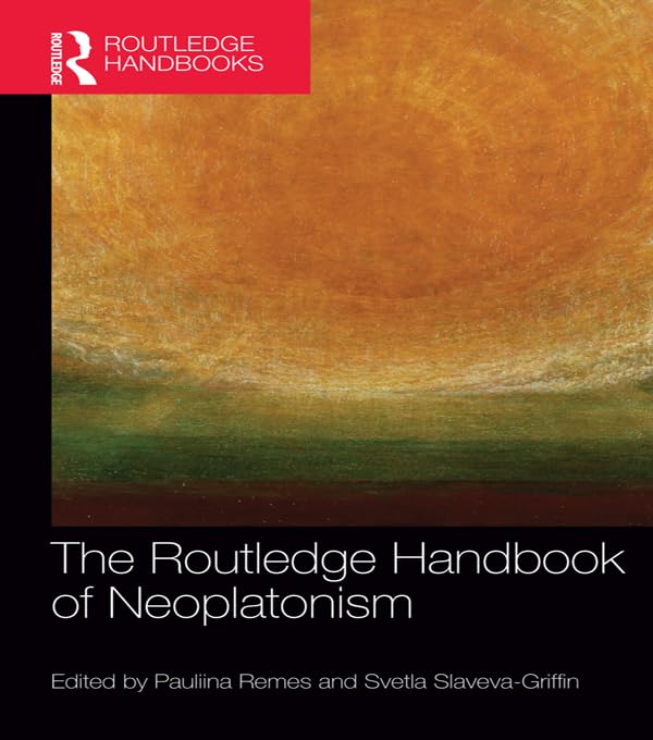 The Routledge Handbook of Neoplatonism book cover
