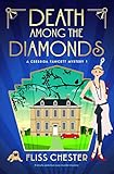 Death Among The Diamonds