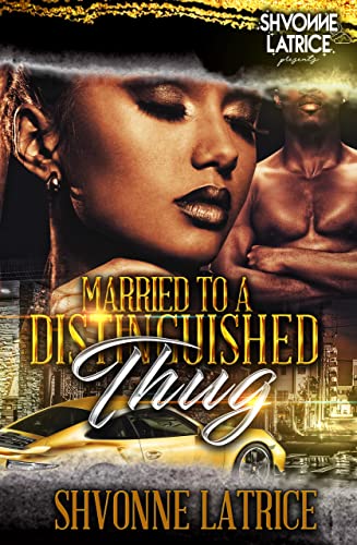 Married to a Distinguished Thug book cover