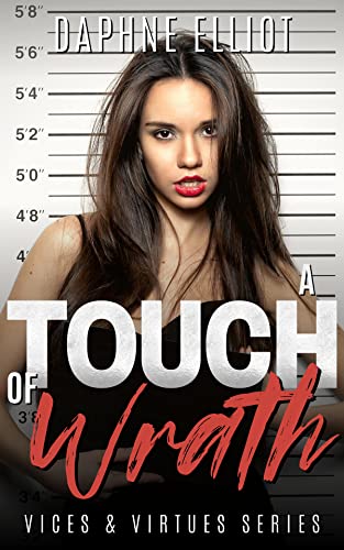 A Touch of Wrath (By: Daphne Elliot) cover