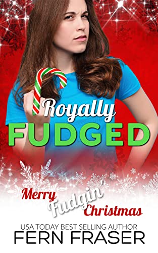Royally Fudged (By: Fern Fraser) cover