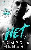 Wet: A Westbrook Elite Standalone