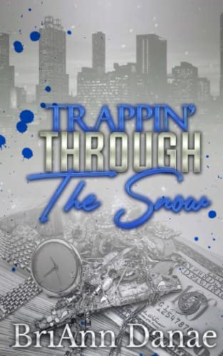 Trappin' Through The Snow book cover