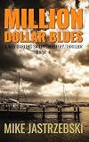 Million Dollar Blues (A Wes Darling Sailing Mystery/Thriller Book 4)