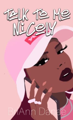Talk To Me Nicely book cover