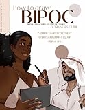How to Draw BIPOC: A guide to adding proper representation in your digital art.