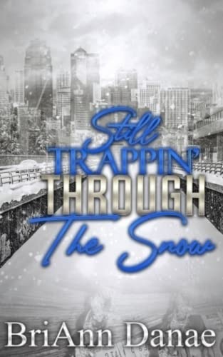 Still Trappin' Through The Snow book cover