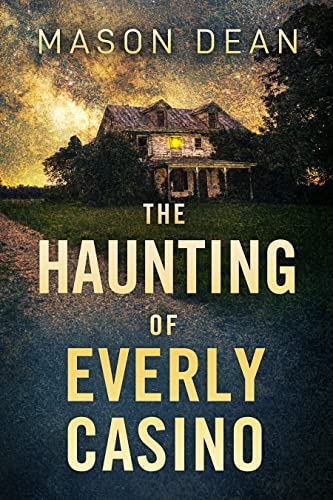 The Haunting of the Everly Casino book cover