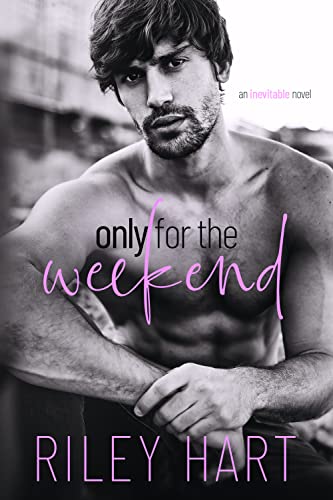 Only for the Weekend book cover