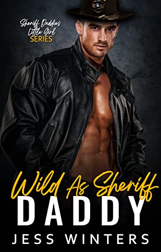Wild As Sheriff Daddy book cover