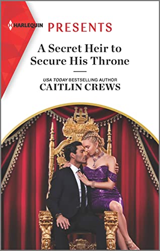 A Secret Heir to Secure His Throne cover
