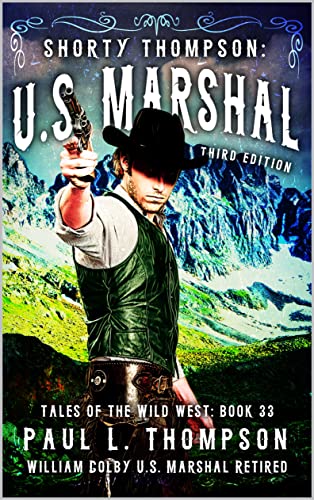 William Colby U.S. Marshal Retired book cover