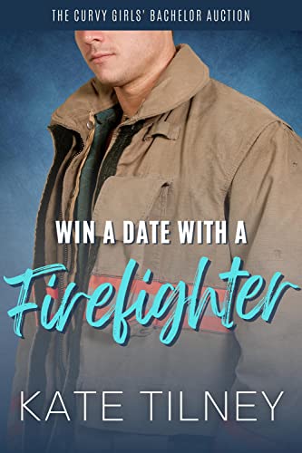 Win a Date with a Firefighter book cover