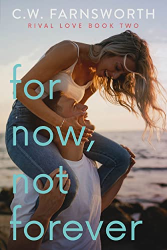For Now, Not Forever cover