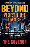Beyond Worth Uh' Dance Book 2 ("OTD" Off The Dribble)