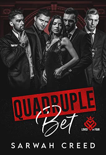 Quadruple Bet (By: Sarwah Creed) cover