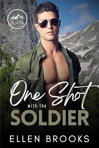One Shot with the Soldier (By: Ellen Brooks) cover