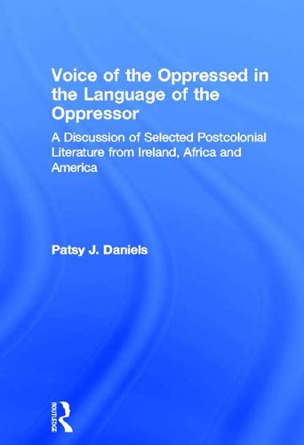 Voice of the Oppressed in the Language of the Oppressor (By: Patsy J. Daniels) cover