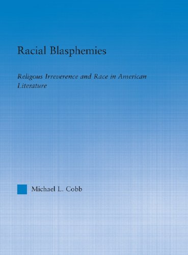 Racial Blasphemies (By: Michael L. Cobb) cover