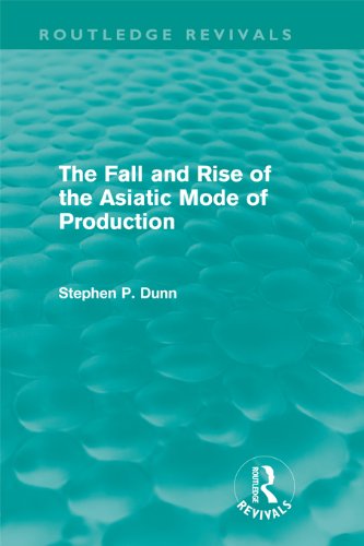 The Fall and Rise of the Asiatic Mode of Production book cover