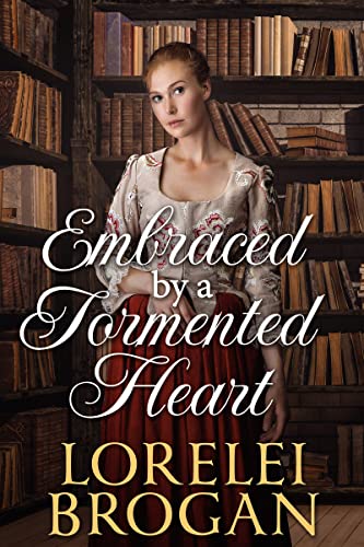 Embraced by a Tormented Heart book cover