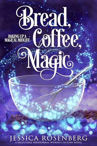 Bread, Coffee, Magic book cover