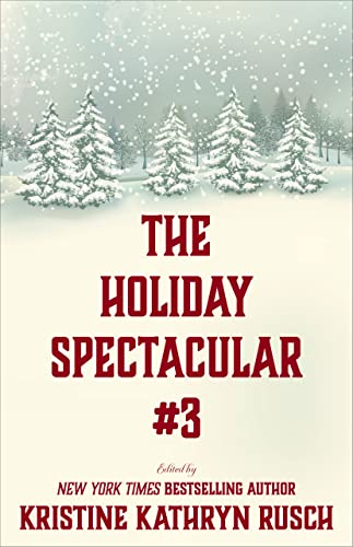 The Holiday Spectacular #3 book cover