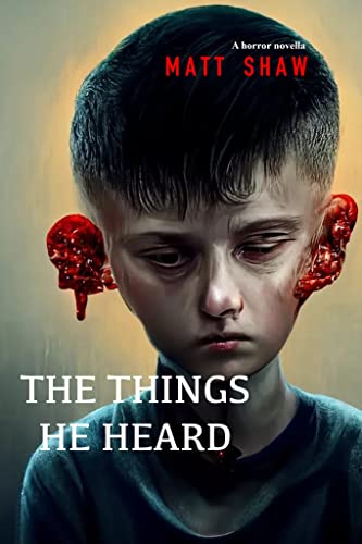 The Things He Heard book cover
