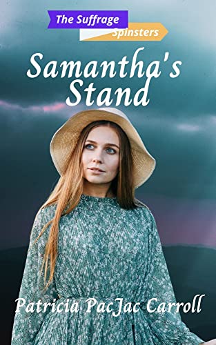 Samantha's Stand (By: Patricia PacJac Carroll) cover