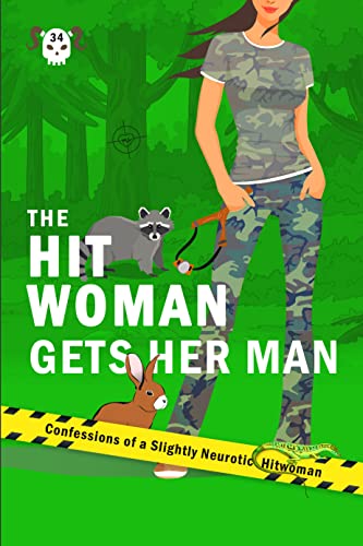The Hitwoman Gets Her Man book cover