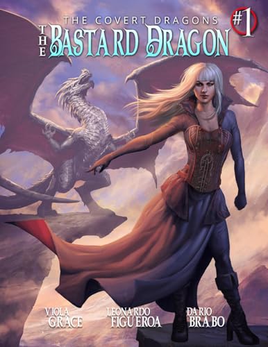 The Covert Dragons: The Bastard Dragon Part 1 book cover