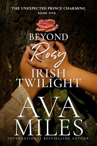 Beyond Rosy Irish Twilight book cover