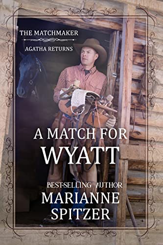 A Match for Wyatt (By: Marianne Spitzer) cover