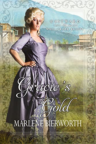 Gracie's Gold (By: Marlene Bierworth) cover