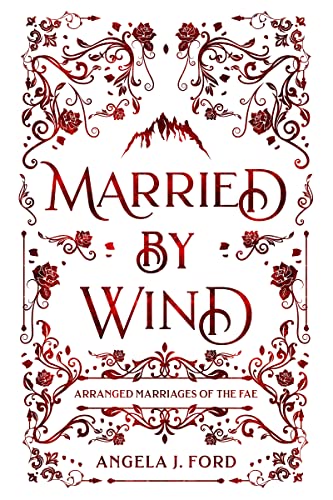 Married by Wind (By: Angela J. Ford) cover