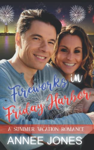 Fireworks in Friday Harbor book cover