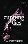 Cunning Lies: A Dark Mafia Romance (The Endo-kai Mafia Series)