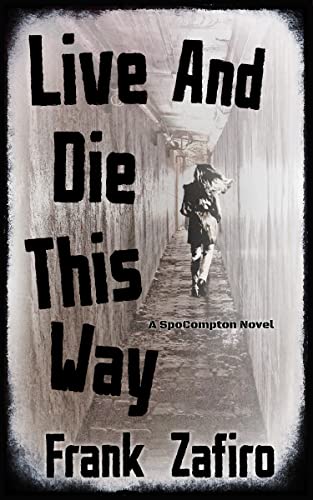 Live and Die This Way cover