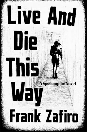 Live and Die This Way book cover