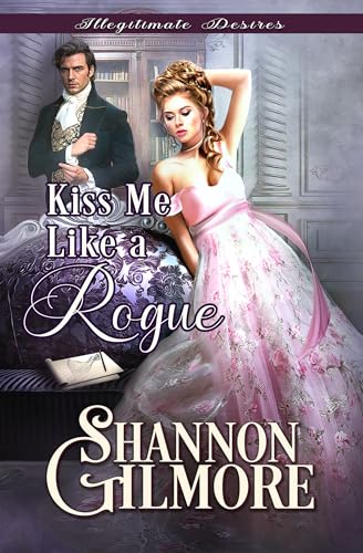 Kiss Me Like a Rogue book cover